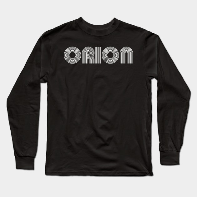 ORION Family Name Family Reunion Ideas Long Sleeve T-Shirt by Salimkaxdew